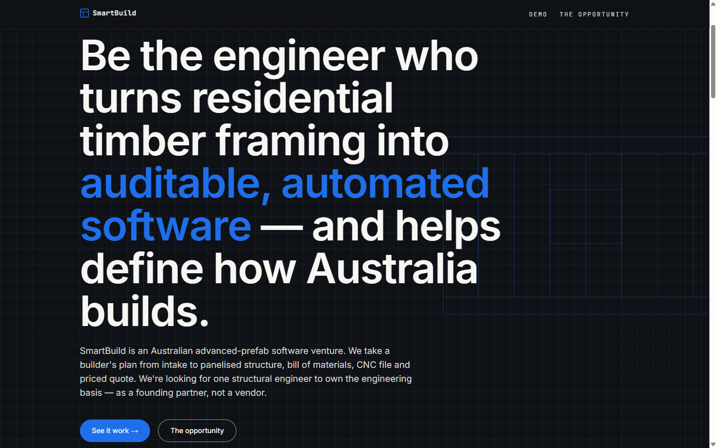 SmartBuild pitch hero: be the engineer who turns residential timber framing into auditable, automated software